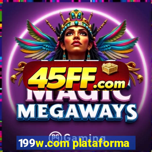 199w.com plataforma